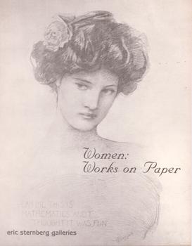Item #71-5515 Women: Works on Paper: American and European 19th and 20th Century Drawings,...