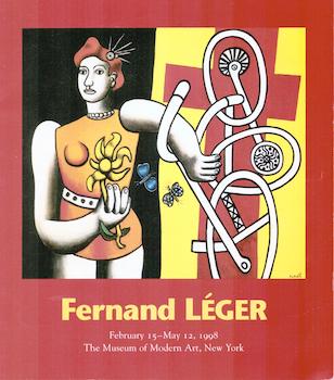 Item #71-5519 Fernand Leger. (Exhibition at The Museum of Modern Art, 15 February - 12 May 1998)....