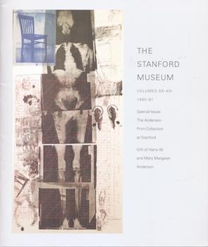 Item #71-5549 The Stanford Museum, Volumes XX-XXI, 1990-91. Special Issue: The Anderson Print...