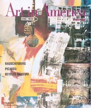 Item #71-5581 Art in America. Volume 86, No. 2 February 1998. Rauschenberg, Picasso, Beyeler...