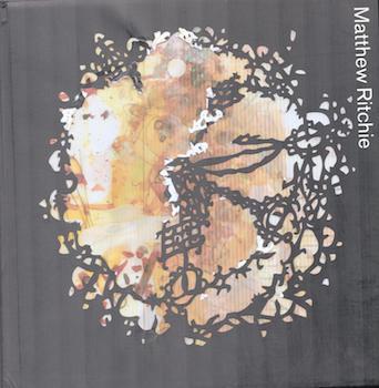 Matthew Ritchie: More Than the Eye | Matthew Ritchie, Klaus 
