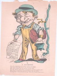 Item #71-6615 A Plumber. 19th/20th Century Artist