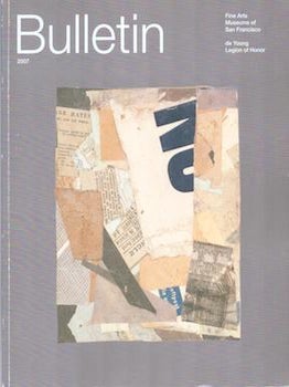 Item #71-7558 Rembrandt to Thiebaud: A Decade of Collecting Works on Paper. Bulletin 2007. The...