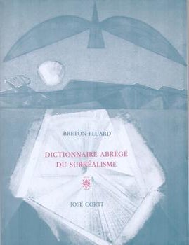 Item #71-8311 Dictionnaire abrege du Surrealisme. John Corti.