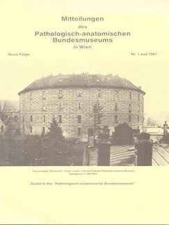 Item #71-8328 Mitteilungen des Pathologisch-anatomischen Bundesmuseums in Wien. (Guide to the...