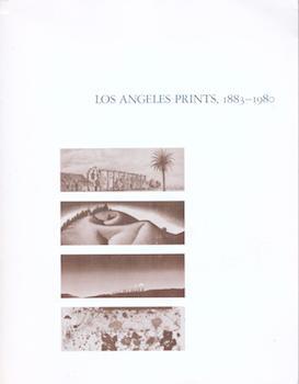 Item #71-8329 Los Angeles Prints 1883-1980. (Exhibition at the Los Angeles County Museum of Art,...