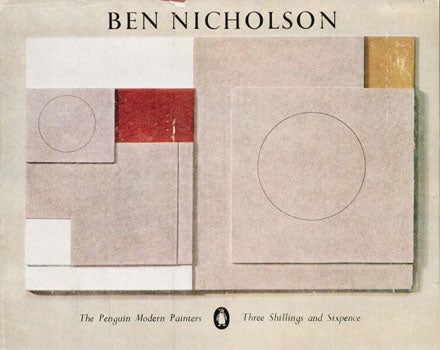Item #73-0166 Ben Nicholson. Ben Nicholson, John Summerson.
