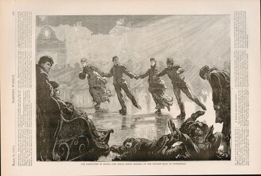 Item #73-0177 The Festivities in Russia - The Royal Party Skating on the English Quay, St. Petersburg. Harper's Weekly March 28 1874. Harper's Weekly.