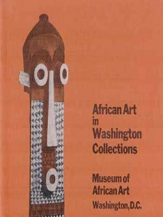Item #73-0187 African Art in Washington Collections. Washington D. C Museum of Art