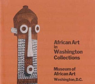 Item #73-0187 African Art in Washington Collections. Washington D. C. Museum of Art