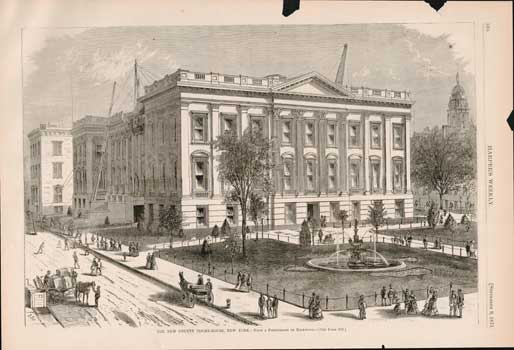 Rockwood (photo); Harper's Weekly - The New County Court House, New York from a Photograph by Rockwood September 9 1871