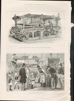 Item #73-0296 The Illustrated London News Printing Machine and A Souvenir of the Inventions...