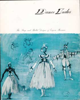 Item #73-0299 Dance Index: The Stage and Ballet Designs Eugene Berman. Lincoln Kirstein Donald...