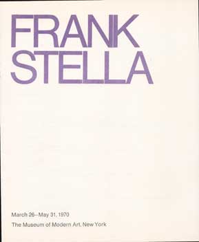 Item #73-0309 Frank Stella, March 26 - May 31, 1970. The Museum of Modern Art