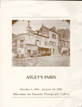 Item #73-0310 Atget's Paris October 5, 1984 - January 13, 1985. Milwaukee Art Museum