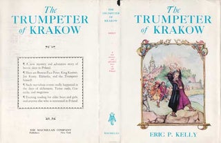 Item #73-0324 The Trumpeter of Krakow. Angela Pruszynska, Eric. P. Kelly, illustr