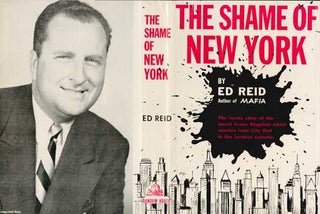 Item #73-0335 The Shame of New York Dust Jacket Only, Book Not Included. Ed Reid