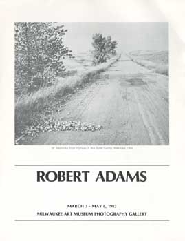 Item #73-0423 Robert Adams March 3 - May 8, 1983. Robert Adams