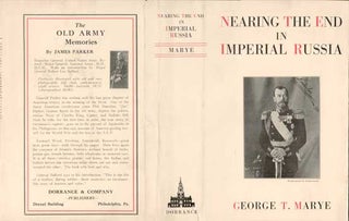 Item #73-0433 Nearing the end in Imperial Russia Dust Jacket Only, Book Not Included. George T....