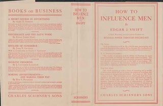 Item #73-0470 How to Influence Men : the use of psychology in business Dust Jacket Only, Book...