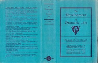Item #73-0487 The Development of Dramatic Art Dust Jacket Only, Book Not Included. Donald C. Stuart