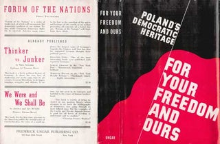 Item #73-0579 For Your Freedom and Ours, Poland's Democratic Heritage Dust Jacket Only, Book Not...