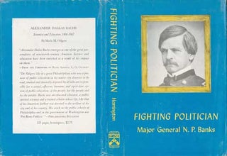 Item #73-0583 Fighting Politician: Major General N.P. Banks Dust Jacket Only, Book Not Included....