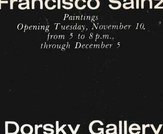 Item #73-0639 Francisco Sainz Paintings November 10 - December 5 [circa 1960s]. Francisco Sainz