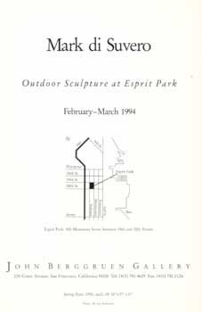 Item #73-0726 Mark di Suvero: Outdoor Sculpture at Espirt Park. February-March 1994. John...