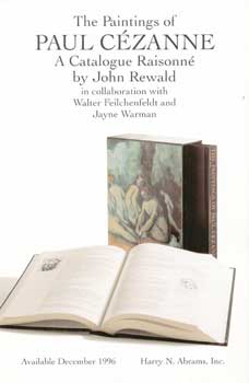 Harry N. Abrams, Inc.; John Rewald (ed.); Walter Feilchenfeldt & Jayne Warman - The Paintings of Paul Czanne: A Catalogue Raisonn. 1996. This Is a Prospectus for a Book, Not the Book Itself