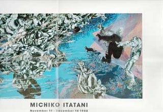 Item #73-0747 Michiko Itatani. 11 November - 14 December 1988. Marianne Denson Gallery