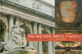 Item #73-0864 The New York Public Library: A Beaux-Arts Landmark. 2003. Ingrid Steffensen