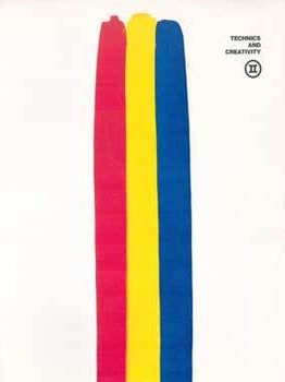 Item #73-0942 Technics and Creativity II: Josef Albers, John Altoon, Wallace Berman, Sam Francis,...