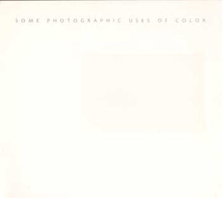 Item #73-0943 Some Photographic Uses of Color: Fred Berman, Pierre Cordier, Len Gittleman, et al....