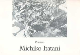 Item #73-0956 Peintures Michiko Itatani. 3 November - 11 December 1968: Michiko Itatani (artist)....