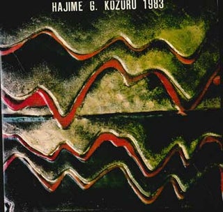 Item #73-1044 Hajime G. Kozuru 1983. 10 April - 26 June 1983. George Walter Vincent Smith Art Museum