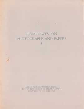Item #73-1087 Photographs and Papers: Guide Series Number Three. Edward Weston