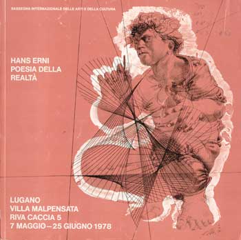 Hans Erni - Poesia Della Realta. 7 May - 25 June 1978