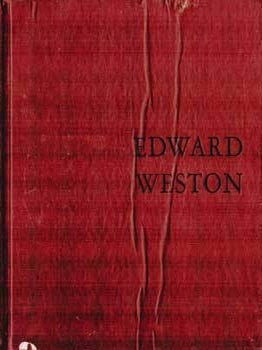 Item #73-1127 Edward Weston: Photographer. Nancy Newhall