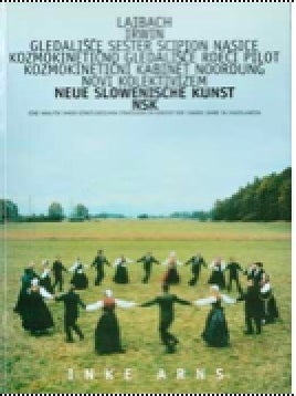 Item #73-1234 NSK Eine Analyse ihrer künstlerischen Strategien im Kontext der 1980er Jahre in...