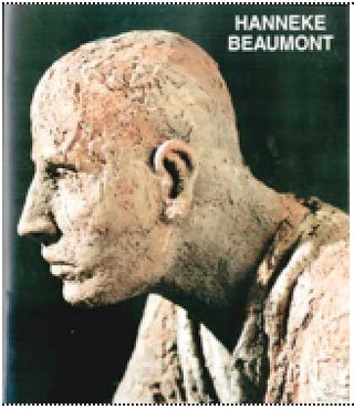 Item #73-1274 Hanneke Beaumont: Recent Bronze and Terracotta. Hanneke Beaumont, Dinah Guimaraens,...