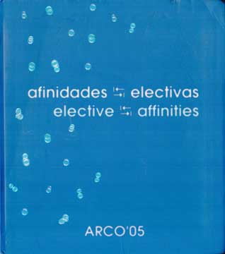 Item #73-1321 afinidades - electivas; elective - affinities. ARCO / IFEMA, Alberto Martin...