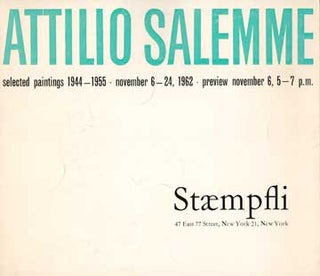 Item #73-1359 Attilio Salemme: Selected Paintings 1944-1955. Attilio Salemme