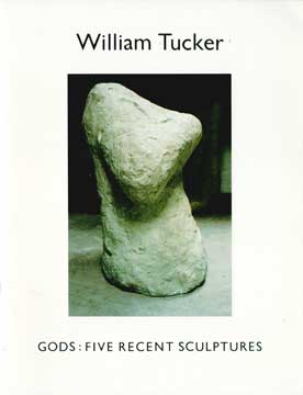 Item #73-1363 Gods: Five Recent Sculptures. William Tucker