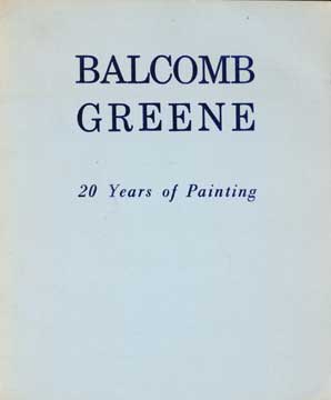 Item #73-1379 20 Years of Painting. Balcomb Greene, Harris K. Prior, fwd