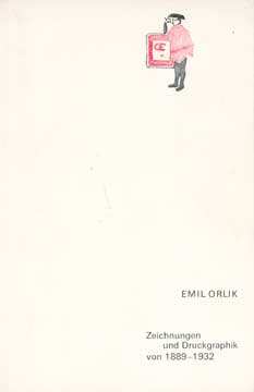 Item #73-1427 Zeichnungen und Druckgraphik von 1889-1932. Emil Orlik