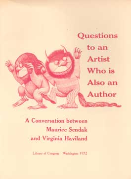 Item #73-1532 Questions to an Artist Who is Also an Author: A Conversation Between Maurice Sendak...