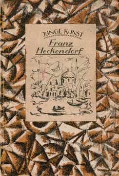 Kirchner, Joachim - Franz Heckendorf: Junge Kunst Band 6