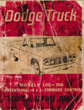 Item #73-1671 Dodge Truck Models 100-700 Conventional-4x4-Forward Control Technical Service...