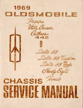 Item #73-1675 1969 Oldsmobile Chassis Service Manual. Oldsmobile Division